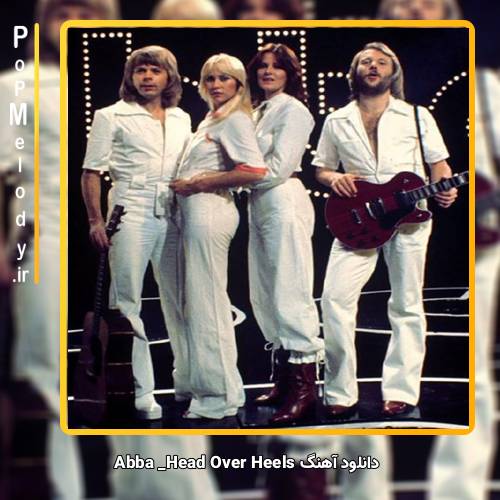 دانلود آهنگ Abba Head Over Heels